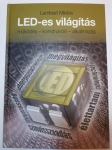 LED-es világítás-működés-konstrukció-alkalmazás